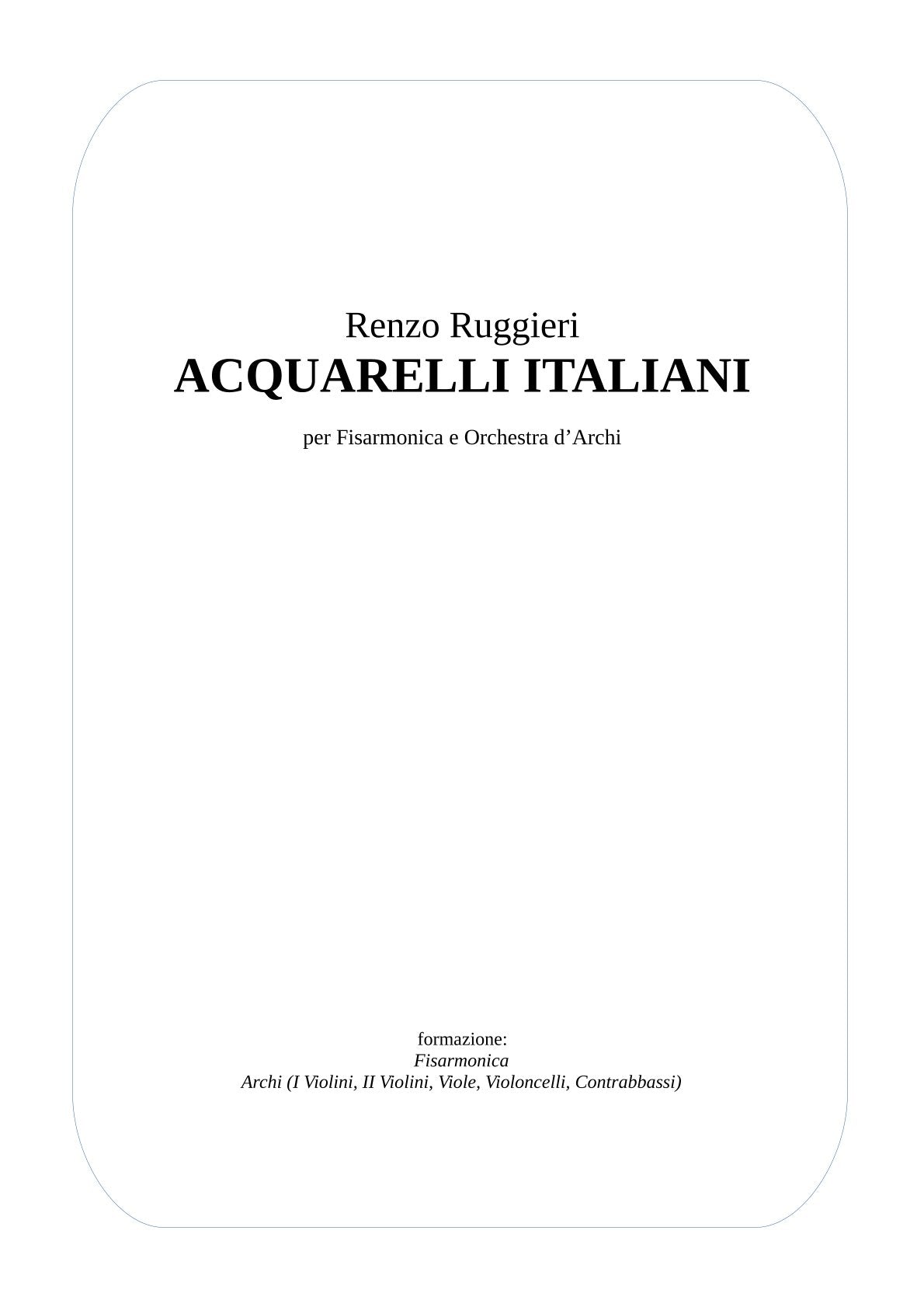 Renzo Ruggieri Acquarelli Italiani for Accordion and Orchestra ( full score &individual parts)