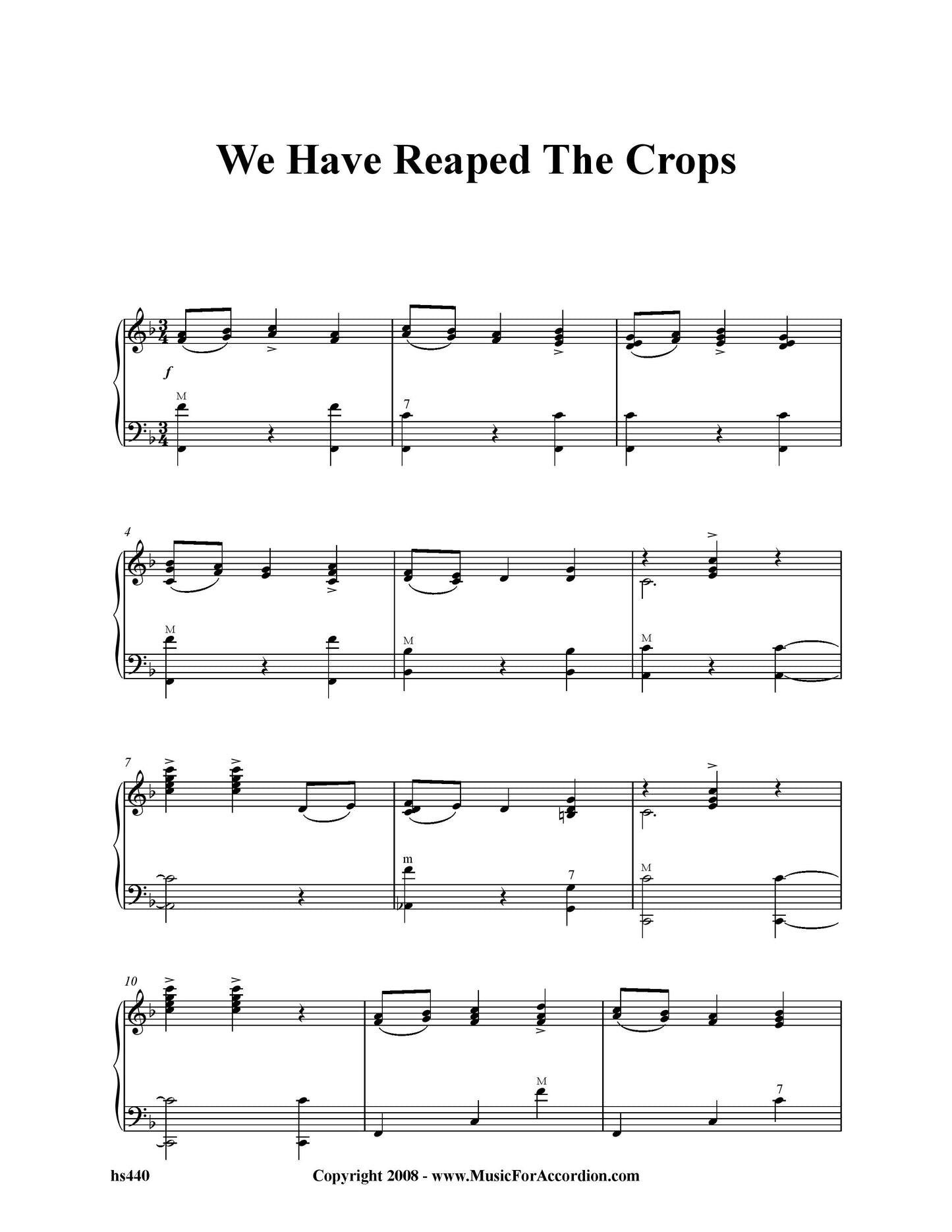 We Have Reaped The Crops