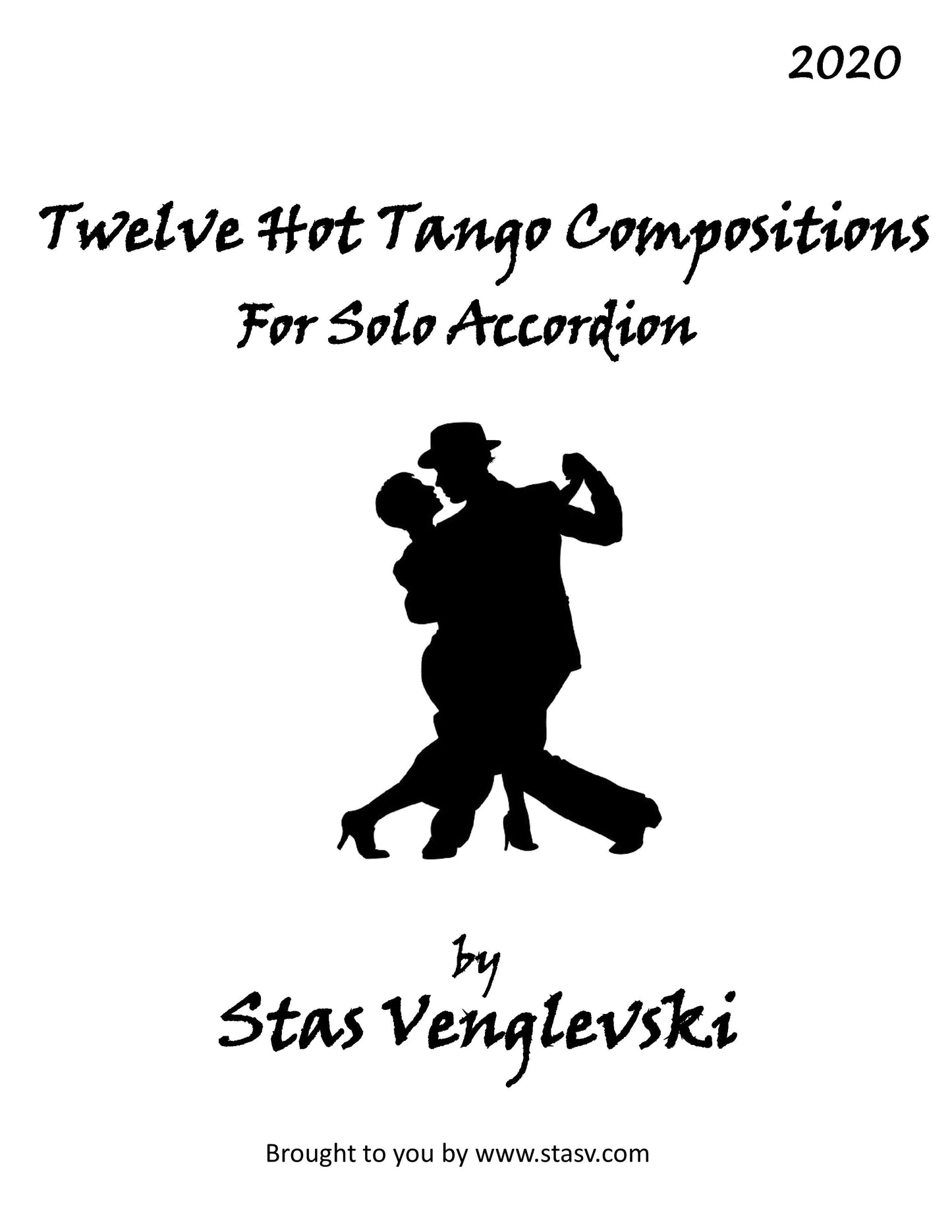 Twelve Hot Tango Compositions For Solo Accordion