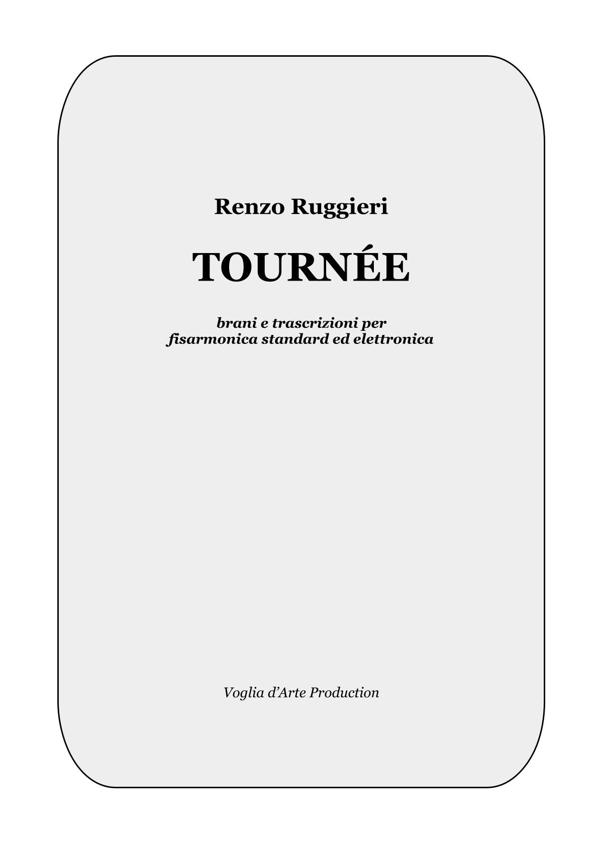 Tournee arrangements & compositions: