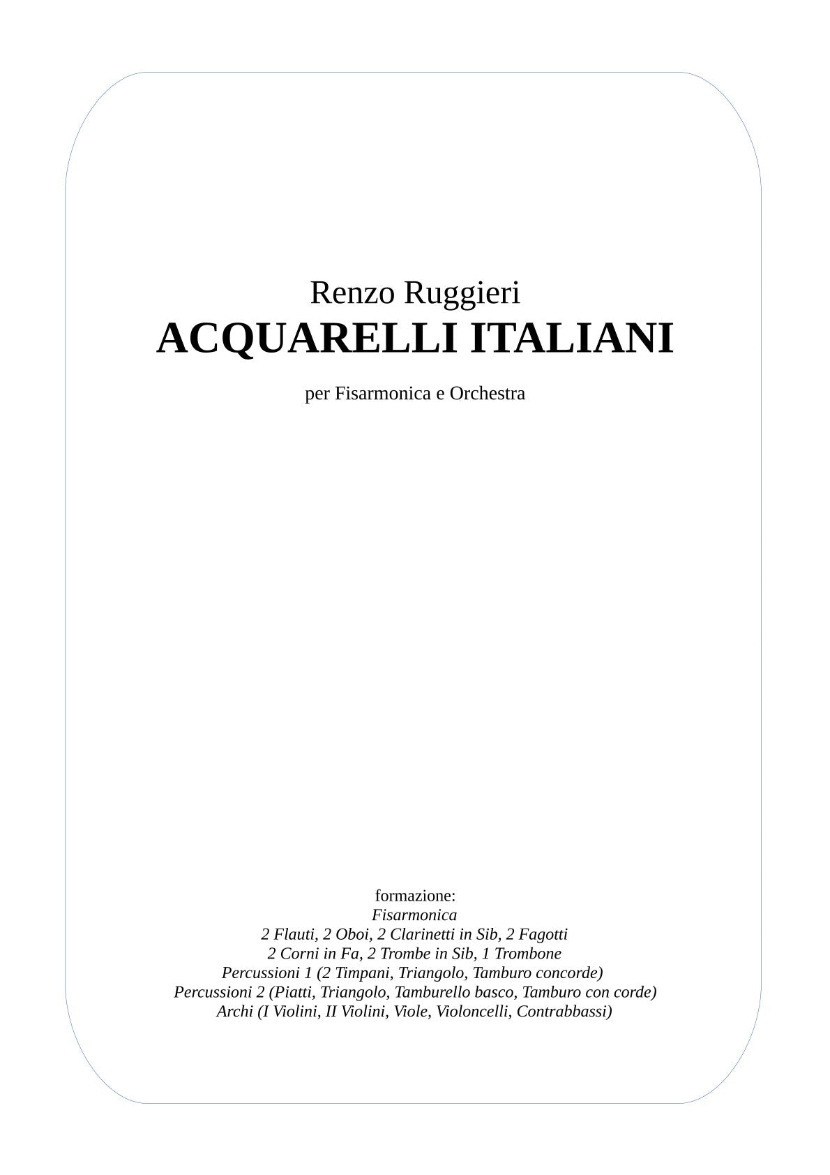 Renzo Ruggieri Acquarelli Italiani for Accordion and Orchestra ( full score &individual parts)