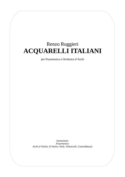 Renzo Ruggieri Acquarelli Italiani for Accordion and Orchestra ( full score &individual parts)