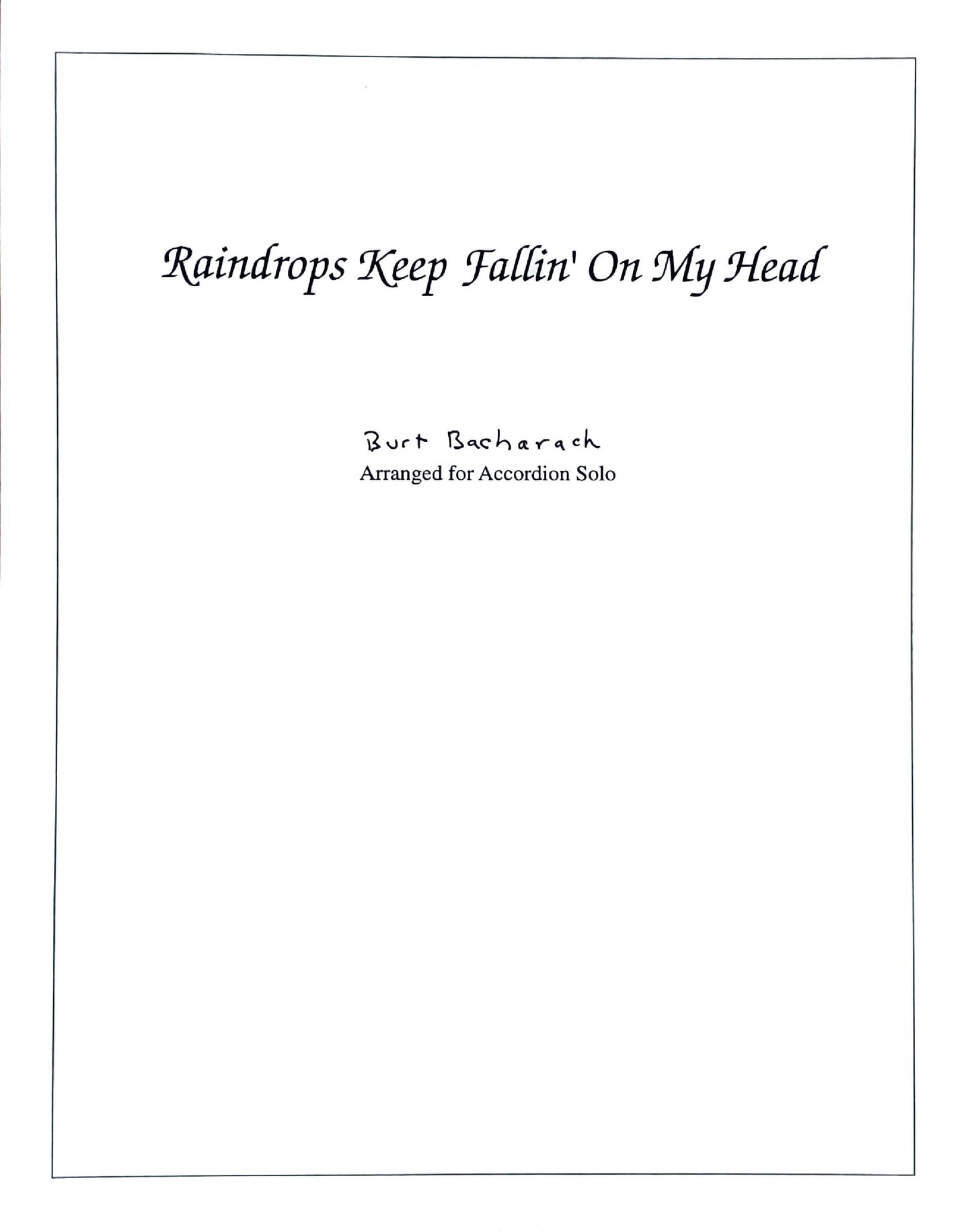 Raindrops Keep Fallin' on My Head (Solo)