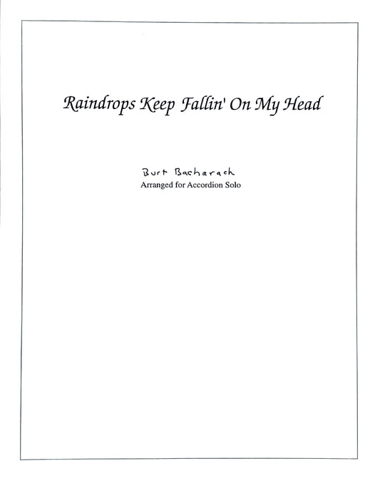 Raindrops Keep Fallin' on My Head (Solo)