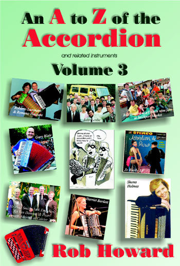 An A to Z of the Accordion and related instruments Vol 3