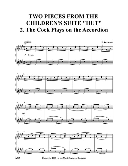 Two Pieces From The Children's Suite “Hut” - 2. The Cock