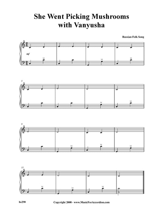 She Went Picking Mushrooms With Vanyusha