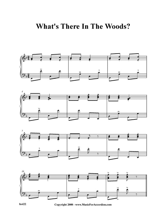What's There In The Woods?