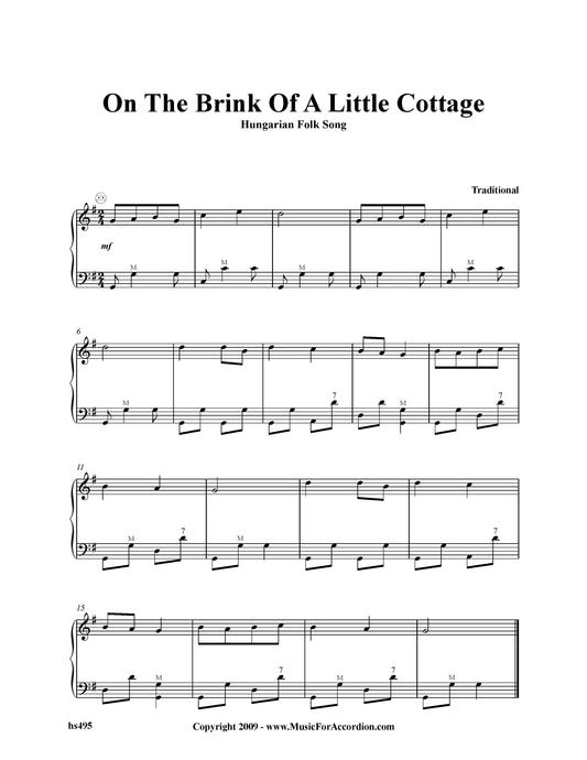On The Brink Of A Little Cottage