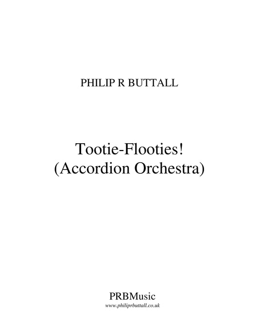 Tooteit-Flooties! (score & parts)- (score & parts)