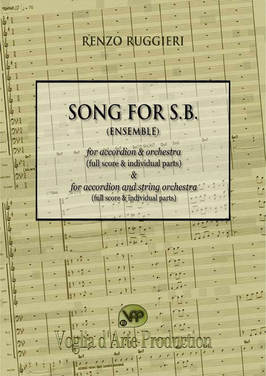 Song for S.B. for Accordion & Orchestra and for Accordion & String Orchestra